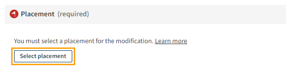 Selecting the placement for the modification