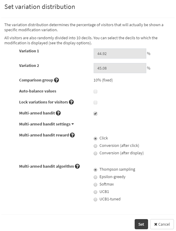 Multi-armed bandit settings for a modification