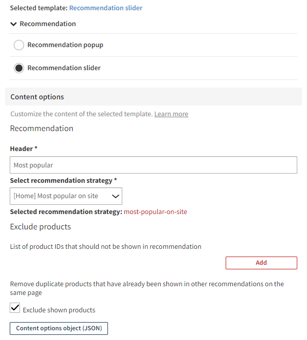 Selecting a template and defining the content options for the template